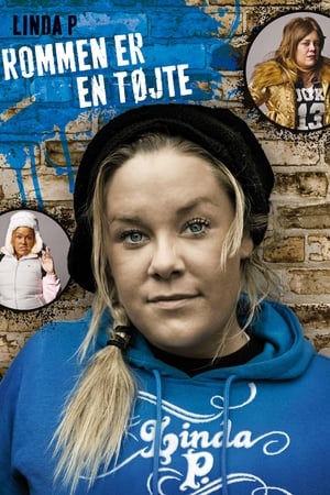 Poster Linda P: Rommen er en tøjte (2010)