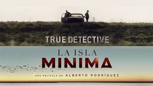 La isla minima (2014)