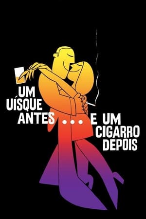 Poster Um Uísque Antes... e Um Cigarro Depois (1970)