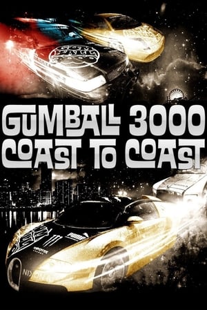 Gumball 3000 - Coast to Coast poster