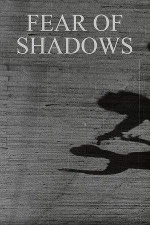 Fear of Shadows 6