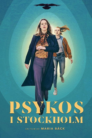Psychosis in Stockholm 10