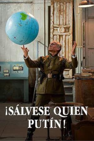 Poster ¡Sálvese quien Putin! (2023)