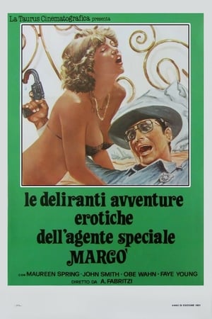 Poster di Le deliranti avventure erotiche dell'agente Margò