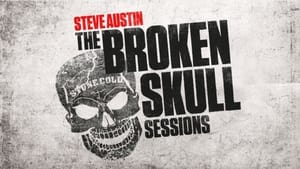 poster Steve Austin's Broken Skull Sessions