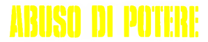 Abuso de poder — Logos 2