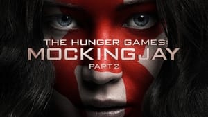 The Hunger Games: Mockingjay – Part 2 (2015)