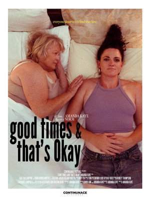 Good Times and That's Okay 3
