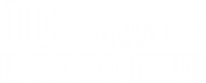 10 Days of a Good Man