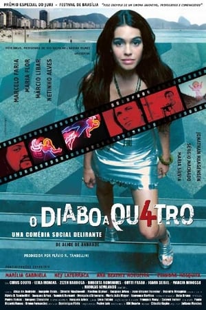 O Diabo a Quatro 2005