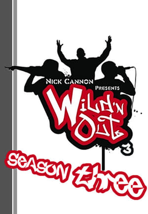 Nick Cannon Presents: Wild 'N Out: Temporada 3