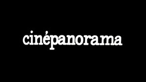 Cinépanorama S1E1