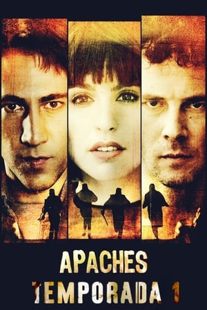 Apaches: Temporada 1