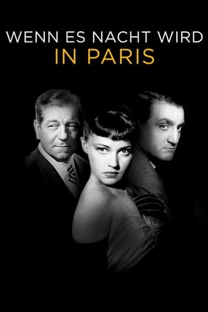 Poster Wenn es Nacht wird in Paris 1954