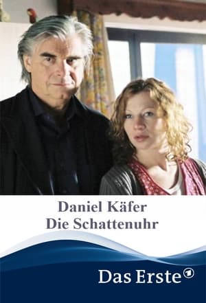 Poster Daniel Käfer - Die Schattenuhr (2006)