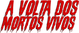 A Volta dos Mortos Vivos