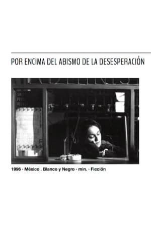 Poster Por encima del abismo de la desesperación 1996