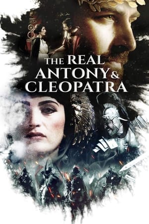 Poster The Real Antony and Cleopatra (2016)