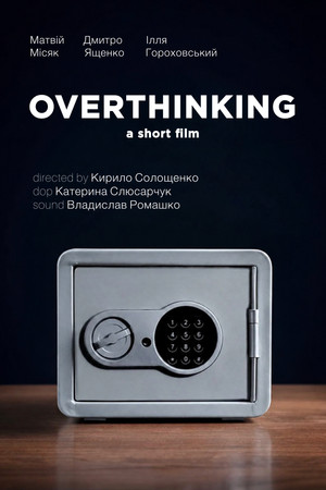 OVERTHINKING