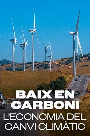 Baix en carboni: l'economia del canvi climàtic