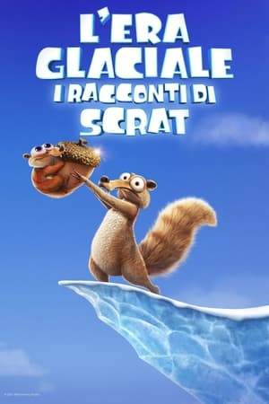 Poster L'era glaciale - I racconti di Scrat 2022