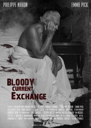 Poster Bloody Current Exchange 2007