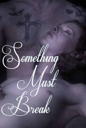 Something Must Break 22