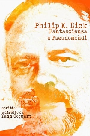 Image Philip K. Dick: fantascienza e pseudomondi