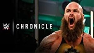 WWE Chronicle Braun Strowman