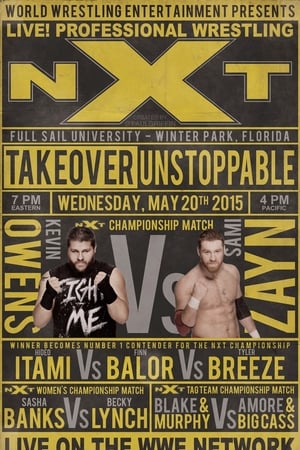 Poster NXT TakeOver: Unstoppable (2015)