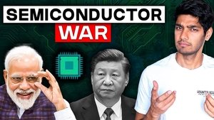 India vs China: Who Will Win the Semiconductor War