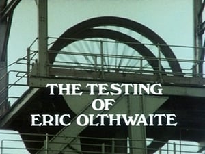 Ripping Yarns The Testing of Eric Olthwaite