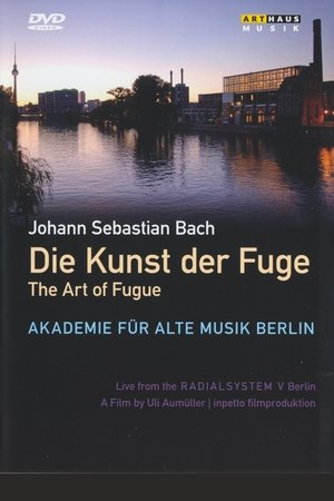 Image Die Kunst der Fuge - The Art of Fugue