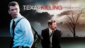 Texas Killing Fields(2011)