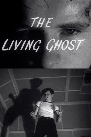 The Living Ghost