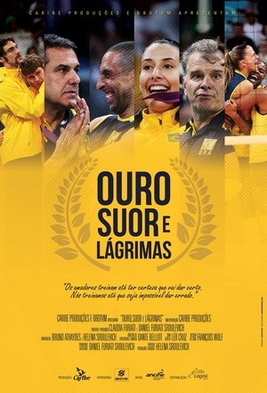 Ouro, Suor e Lagrimas film complet