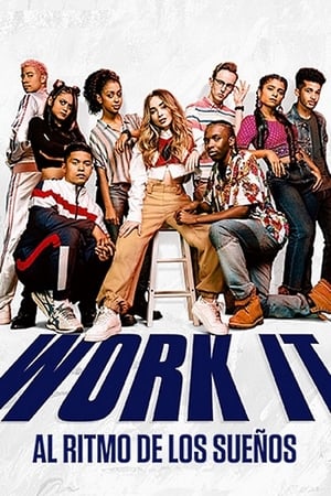 Work It: Al ritmo de los sueños