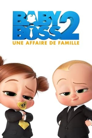 Poster Baby Boss 2 : Une affaire de famille 2021