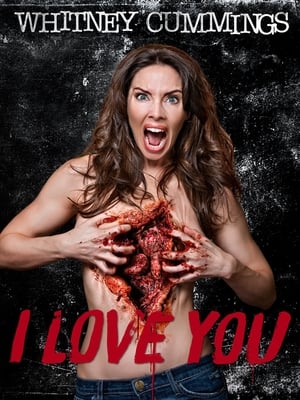 Poster Whitney Cummings: I Love You 2014