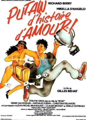 Putain d'histoire d'amour poster