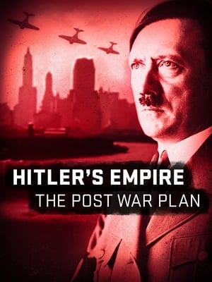 Poster Imperium Hitlera: wizja nowego świata po wojnie 2018
