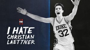 30 for 30 I Hate Christian Laettner