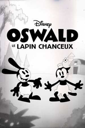 Oswald le Lapin Chanceux streaming