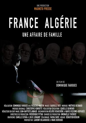 Poster France Algérie : une affaire de famille 2018