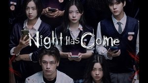 Night Has Come (2023)