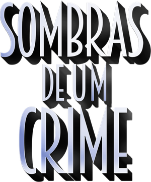 Sombras de um Crime — Logos 6
