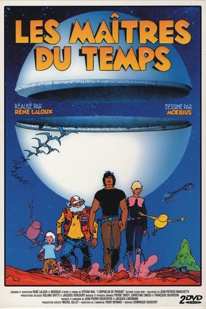 Les Maîtres du temps Les Maîtres du temps