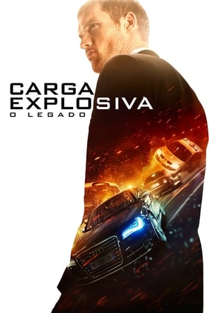 Assistir Carga Explosiva: O Legado Online Grátis