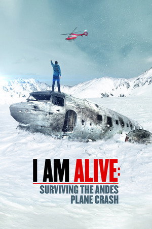 I Am Alive: Surviving the Andes Plane Crash