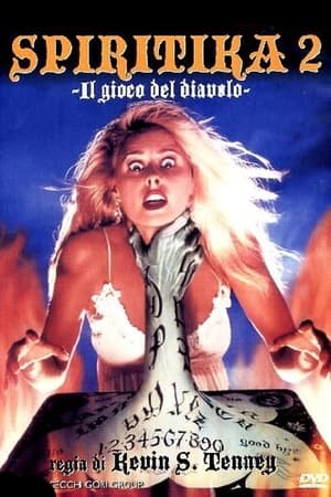 Spiritika 2 - Il gioco del diavolo (1993)